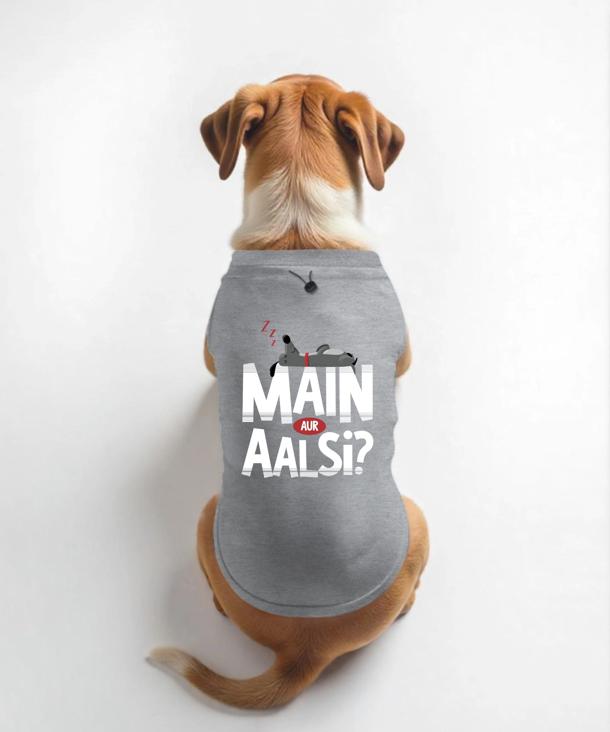 Main Aur Aalsi? Dog T-Shirt