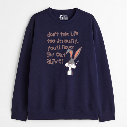 "Don't Take Life Seriously - Cozy Delight: Winter Bliss Unisex Oversized Sweatshirt (400 GSM)"