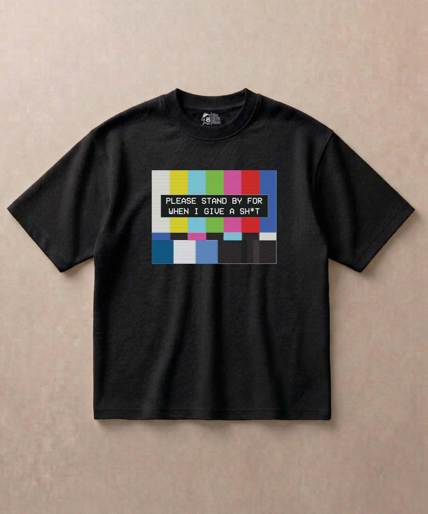 Please Standby For When I Give a Sh*t - Premium French Terry Oversized T-shirt