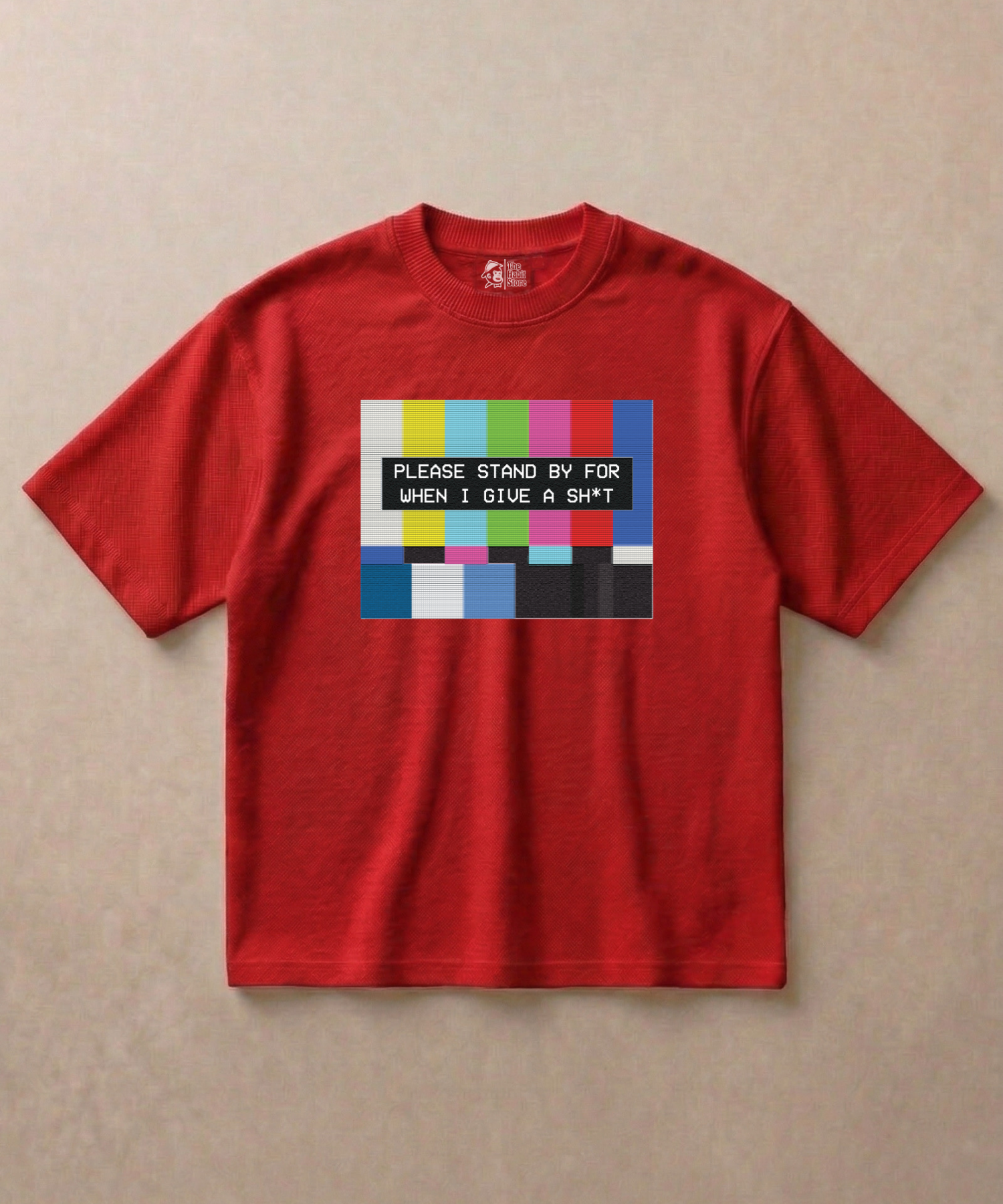 Please Standby For When I Give a Sh*t - Premium French Terry Oversized T-shirt