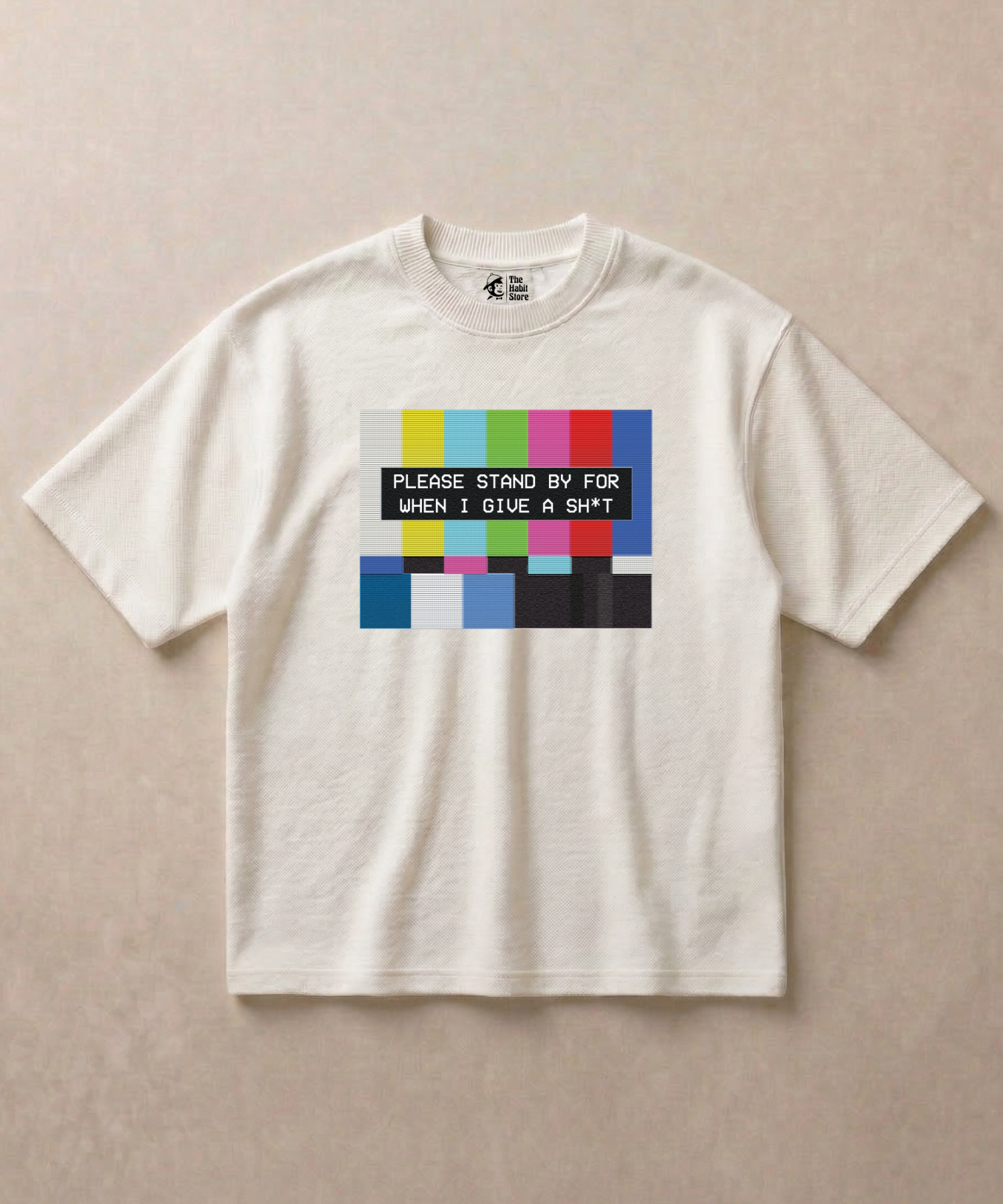 Please Standby For When I Give a Sh*t - Premium French Terry Oversized T-shirt