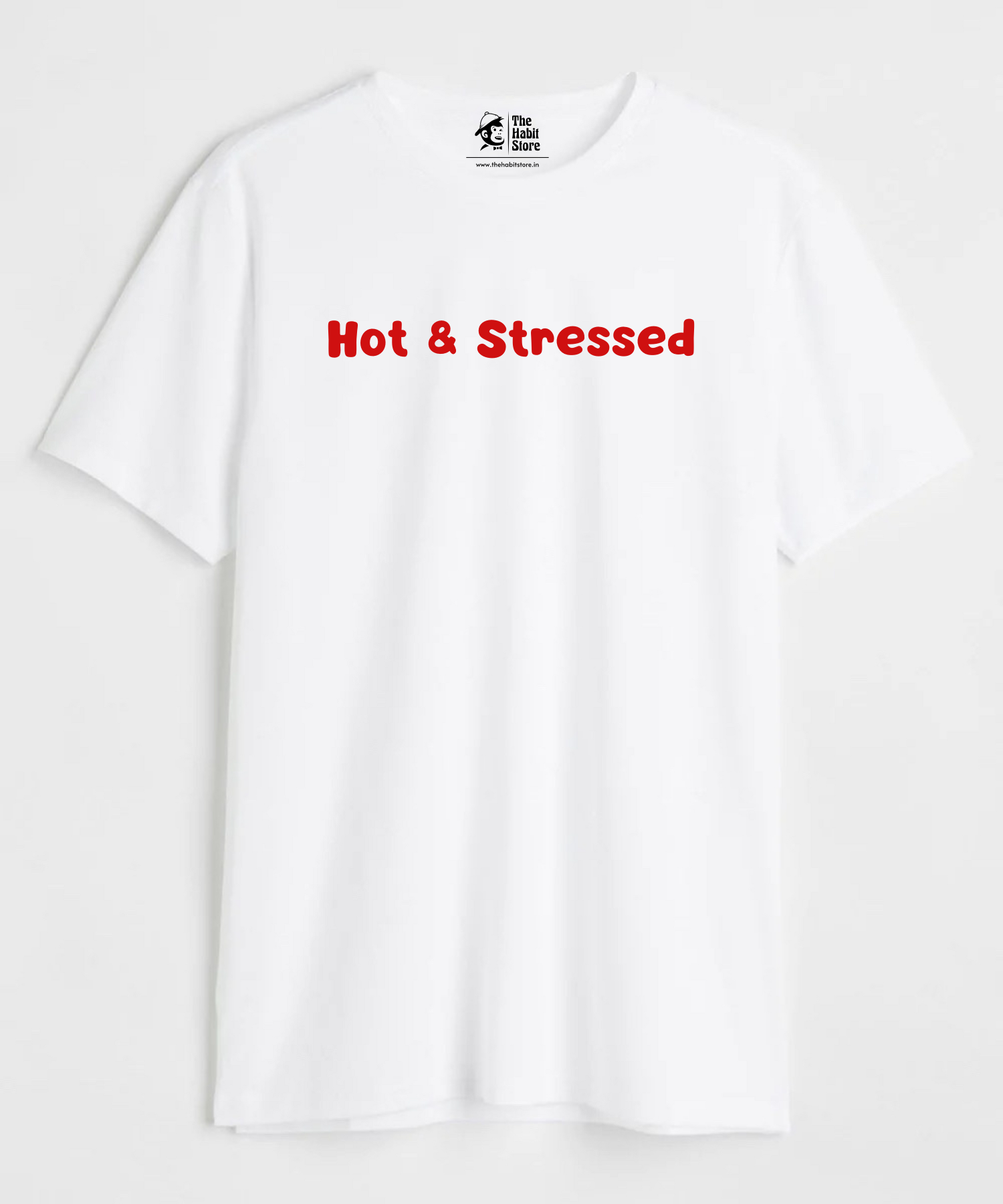 Hot & Stressed - Regular Fit T-Shirt - Clear Out Sale