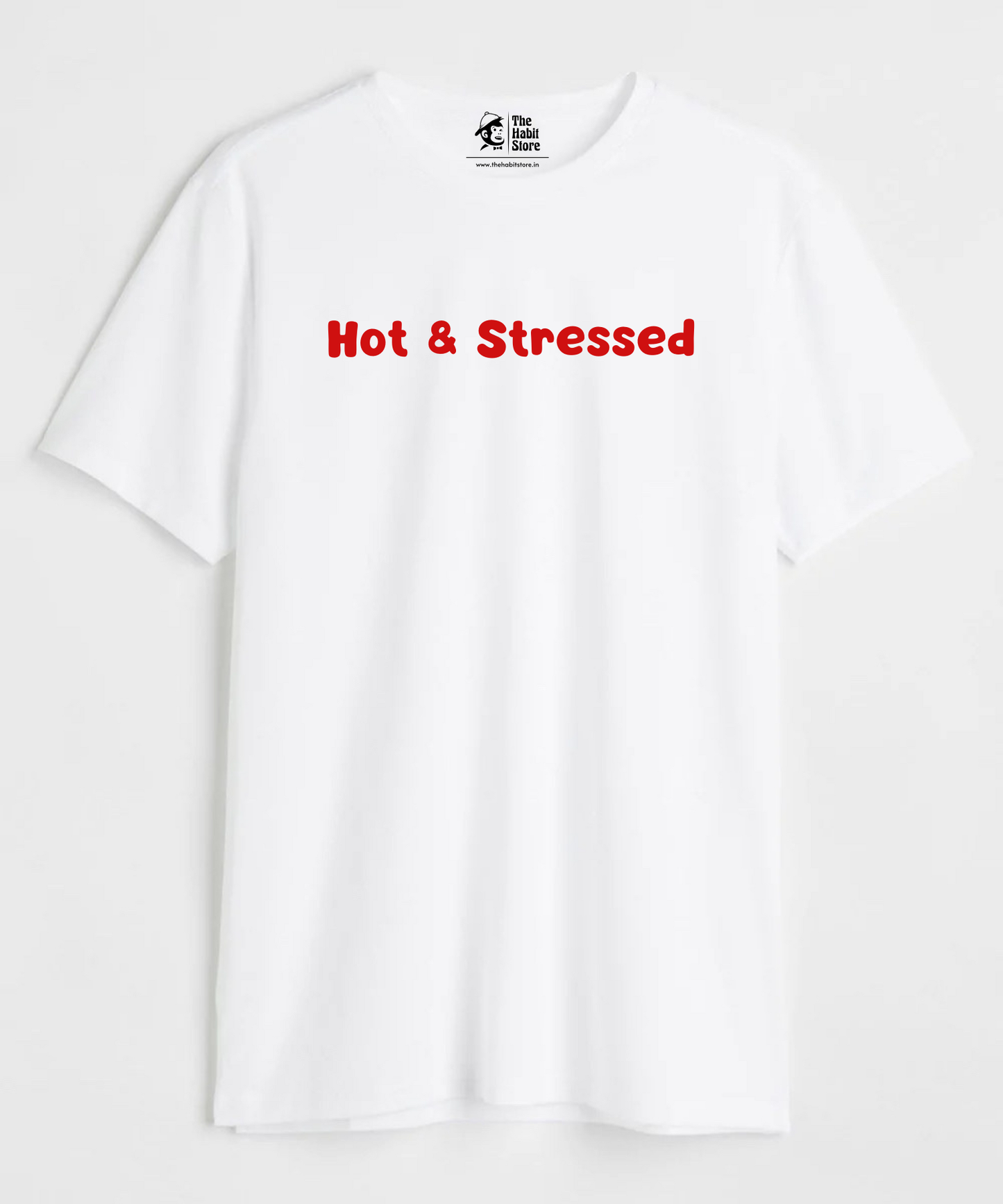 Hot & Stressed Unisex Round Neck Half Sleeve T-shirt