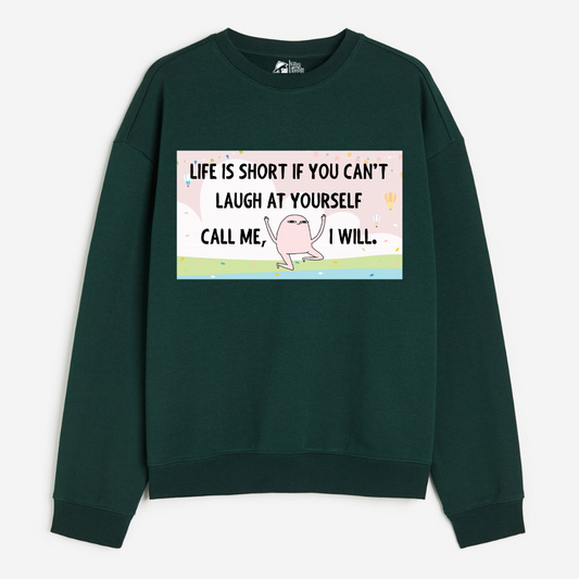 "Life is Short - Cozy Delight: Winter Bliss Unisex Oversized Sweatshirt (400 GSM)"