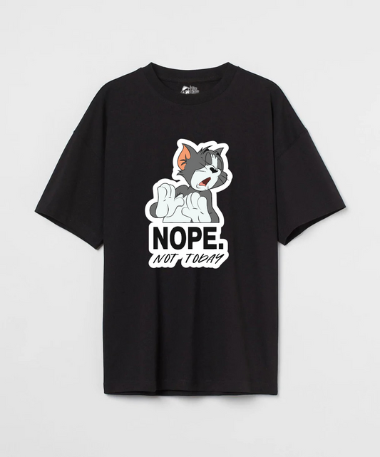 Nope Not Today 240 GSM Unisex Oversized T-shirt