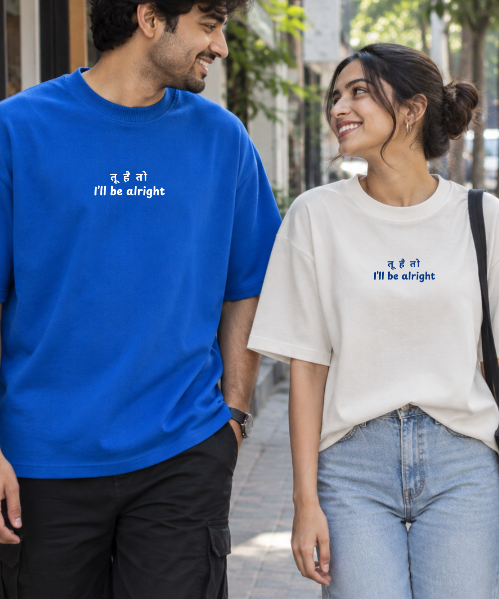 I'll Be Alright – Couple Oversized Fit T-shirts (Set of 2)