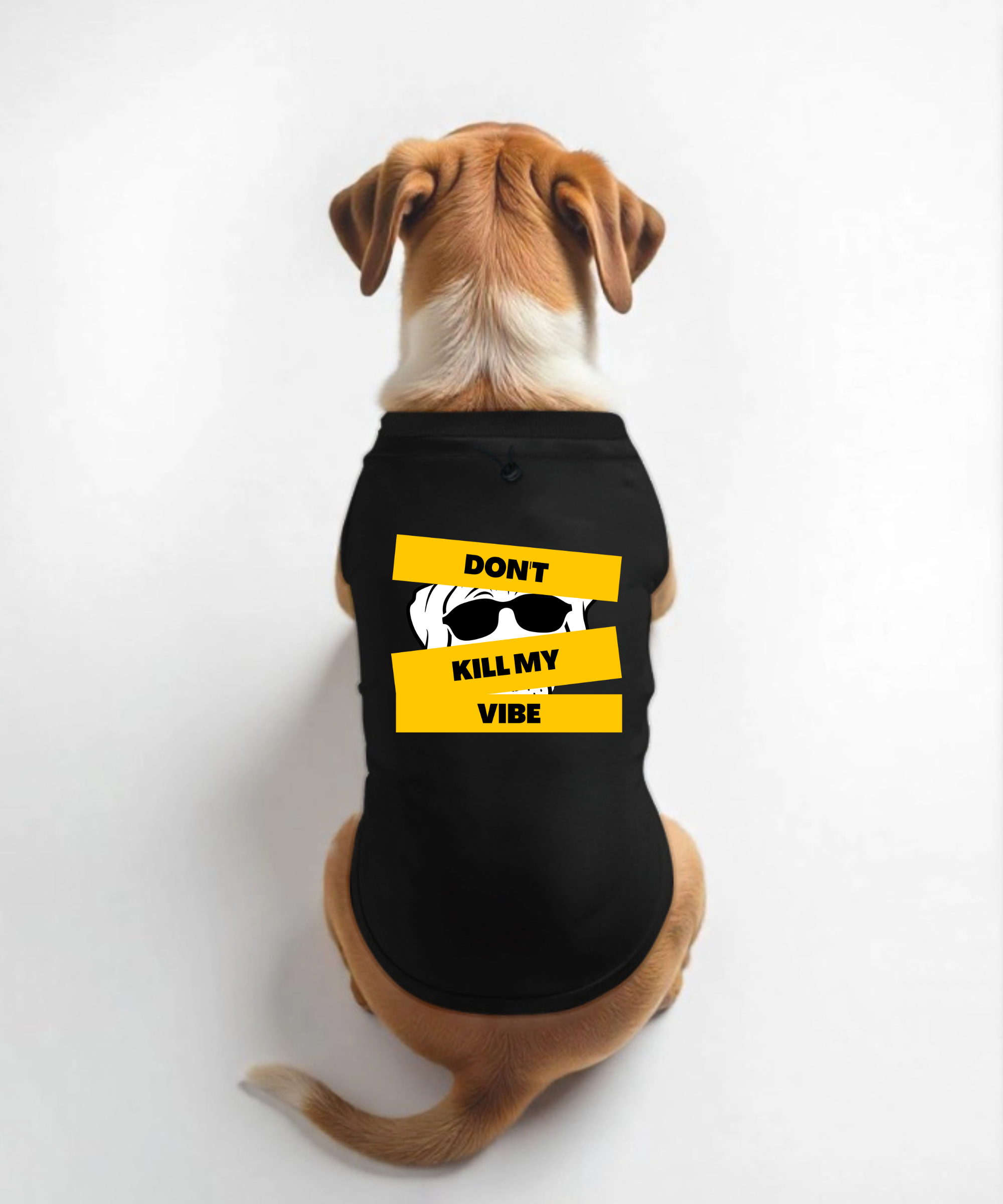 Don't Kill My Vibe Dog T-Shirt