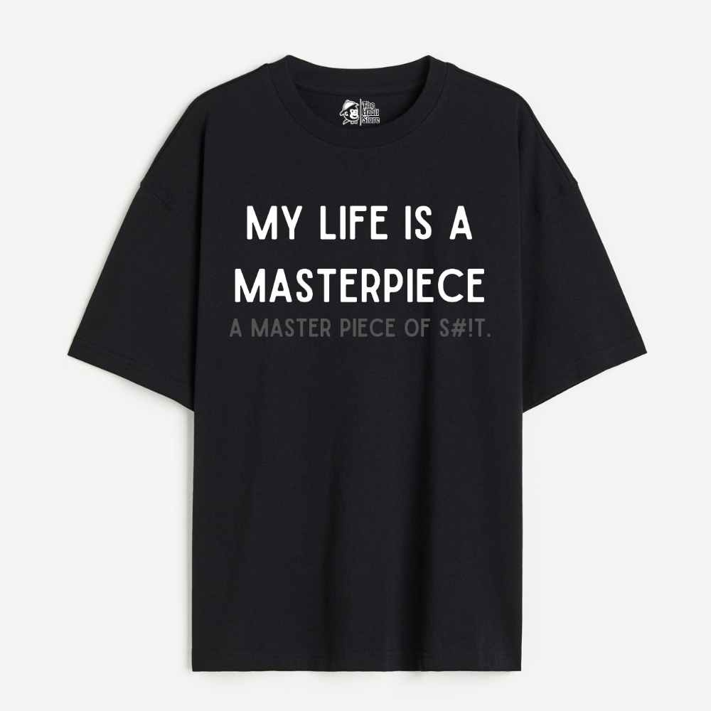 My Life is a Masterpiece Lightweight 180 GSM Unisex Oversized T-shirts