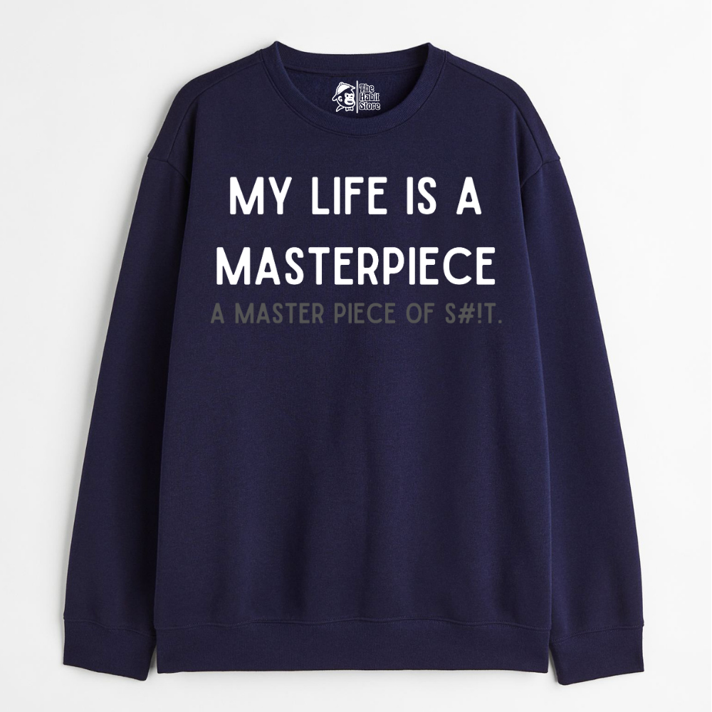 "My Life is a Masterpiece - Cozy Delight: Winter Bliss Unisex Oversized Sweatshirt (400 GSM)"