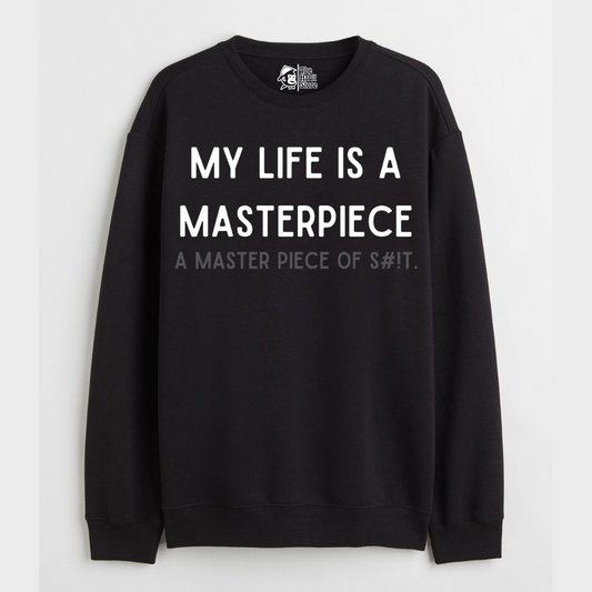 "My Life is a Masterpiece - Cozy Delight: Winter Bliss Unisex Oversized Sweatshirt (400 GSM)"