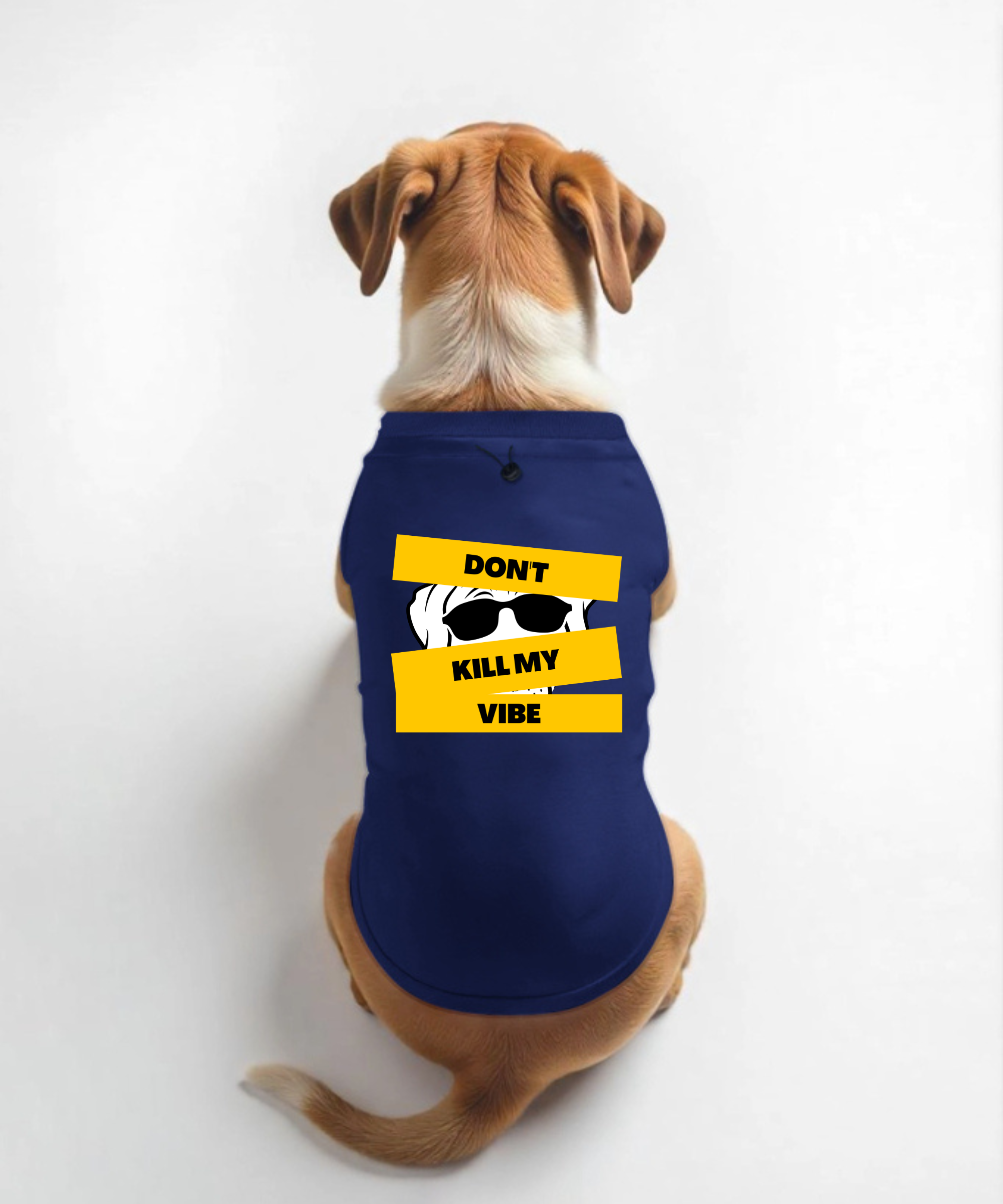 Don't Kill My Vibe Dog T-Shirt