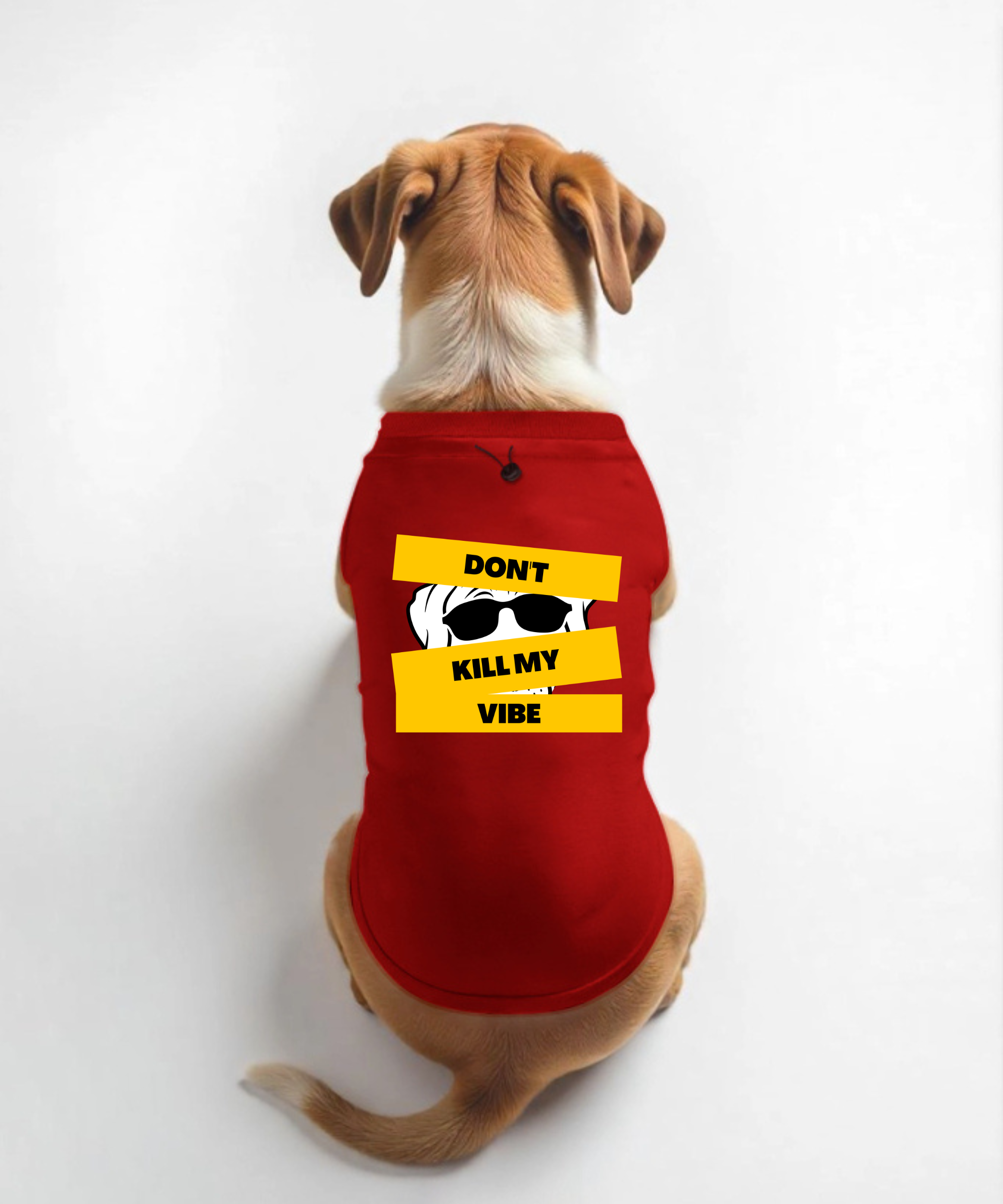 Don't Kill My Vibe Dog T-Shirt