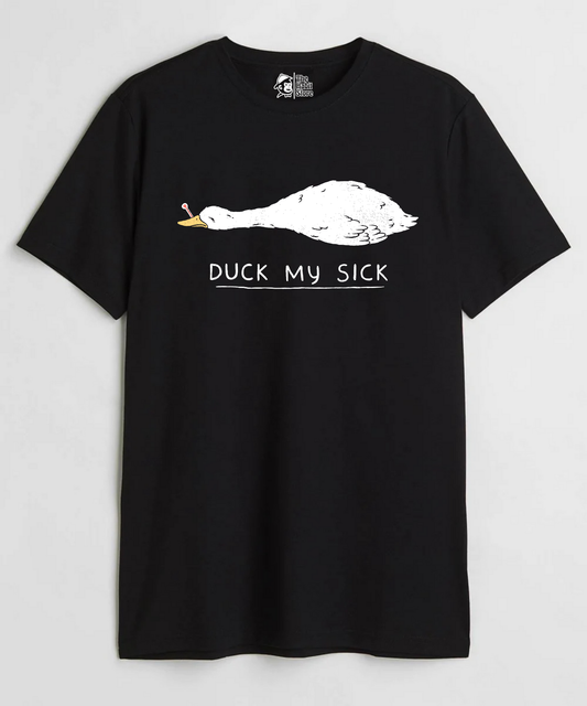 Duck My Sick Unisex Round Neck Half Sleeve T-shirt