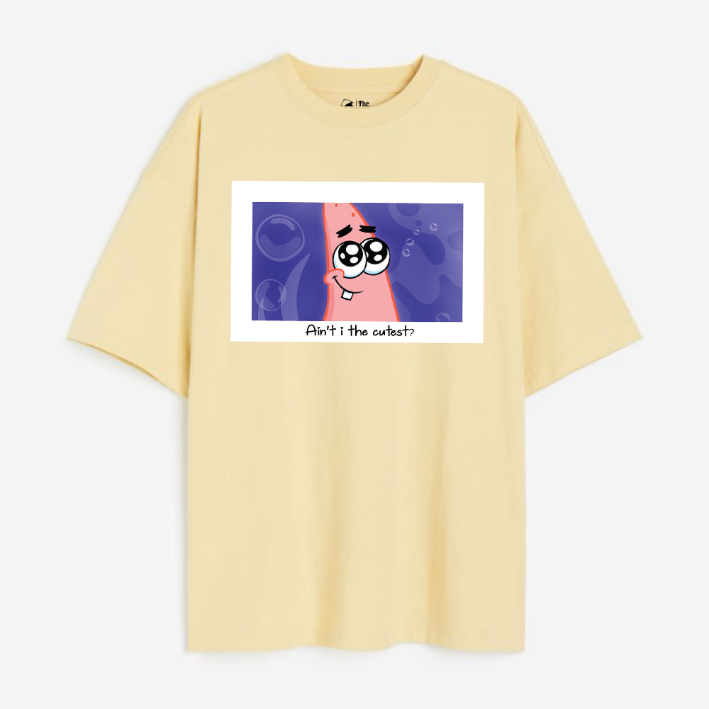 Ain't I The Cutest Lightweight 180 GSM Unisex Oversized T-shirts
