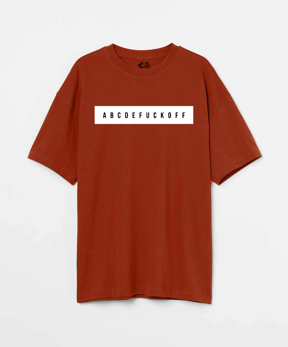 ABCDEFUCKOFF 240 GSM Unisex Oversized T-shirt