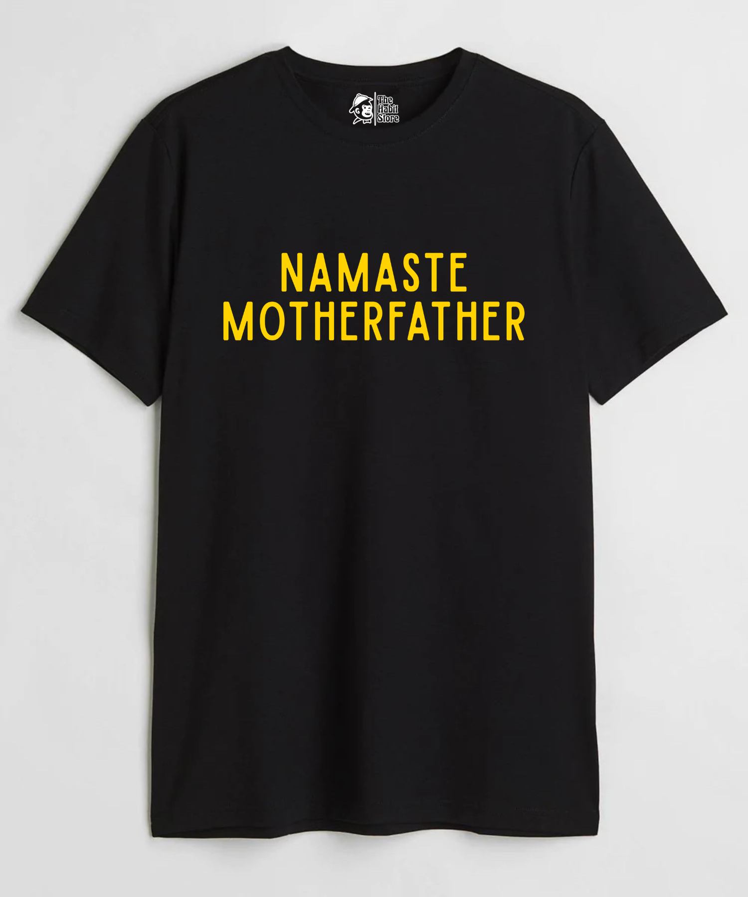 Namaste Motherfather - Regular Fit Unisex T-Shirt