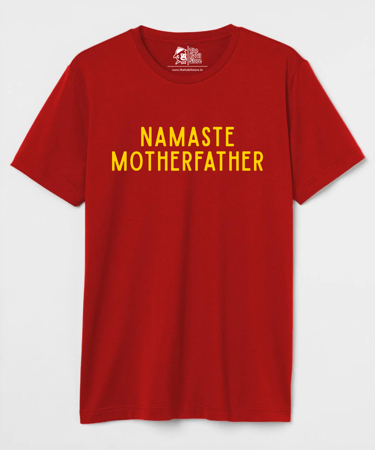 Namaste Motherfather - Regular Fit Unisex T-Shirt