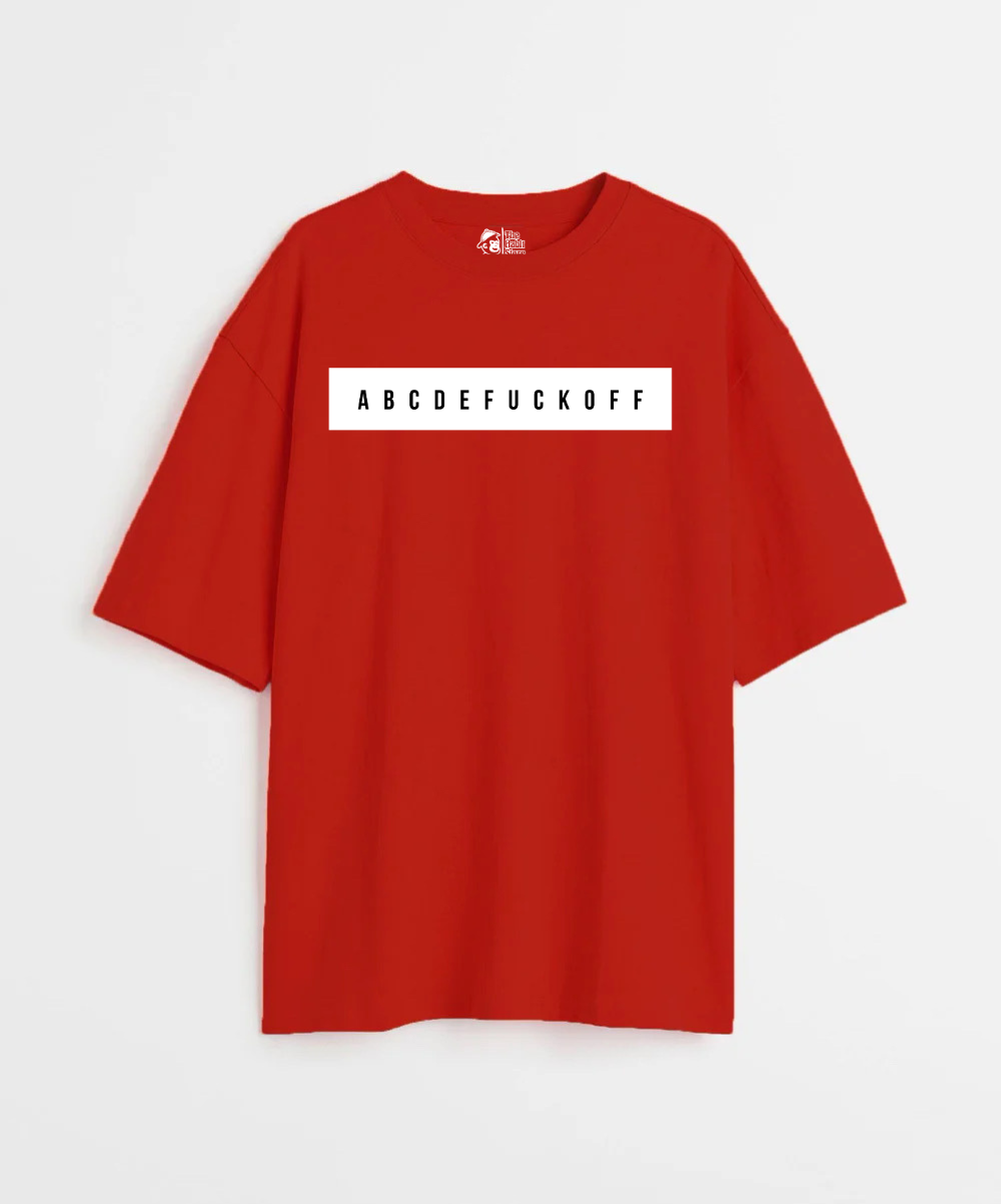ABCDEFUCKOFF 240 GSM Unisex Oversized T-shirt
