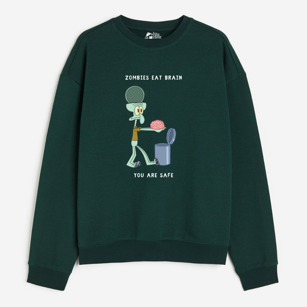"Zombies Eat Brain You Are Safe - Cozy Delight: Winter Bliss Unisex Oversized Sweatshirt (400 GSM)"