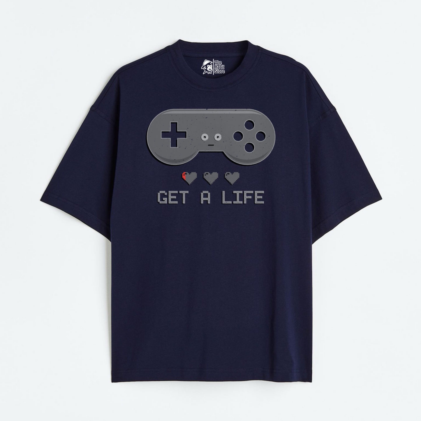 Get A Life Lightweight 180 GSM Unisex Oversized T-shirt