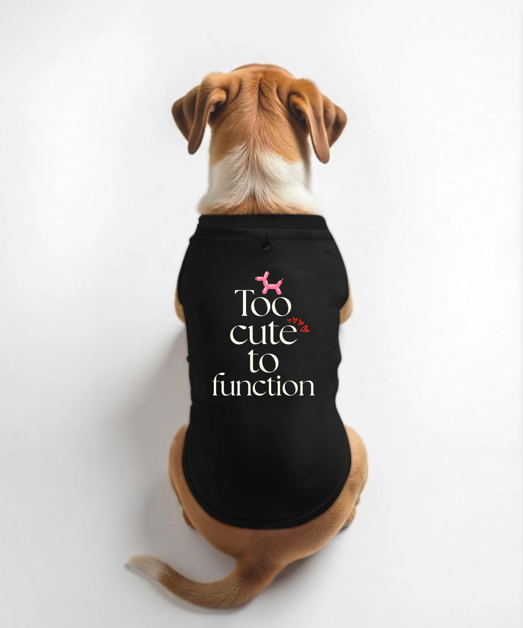 Too Cute To Function Dog T-Shirt