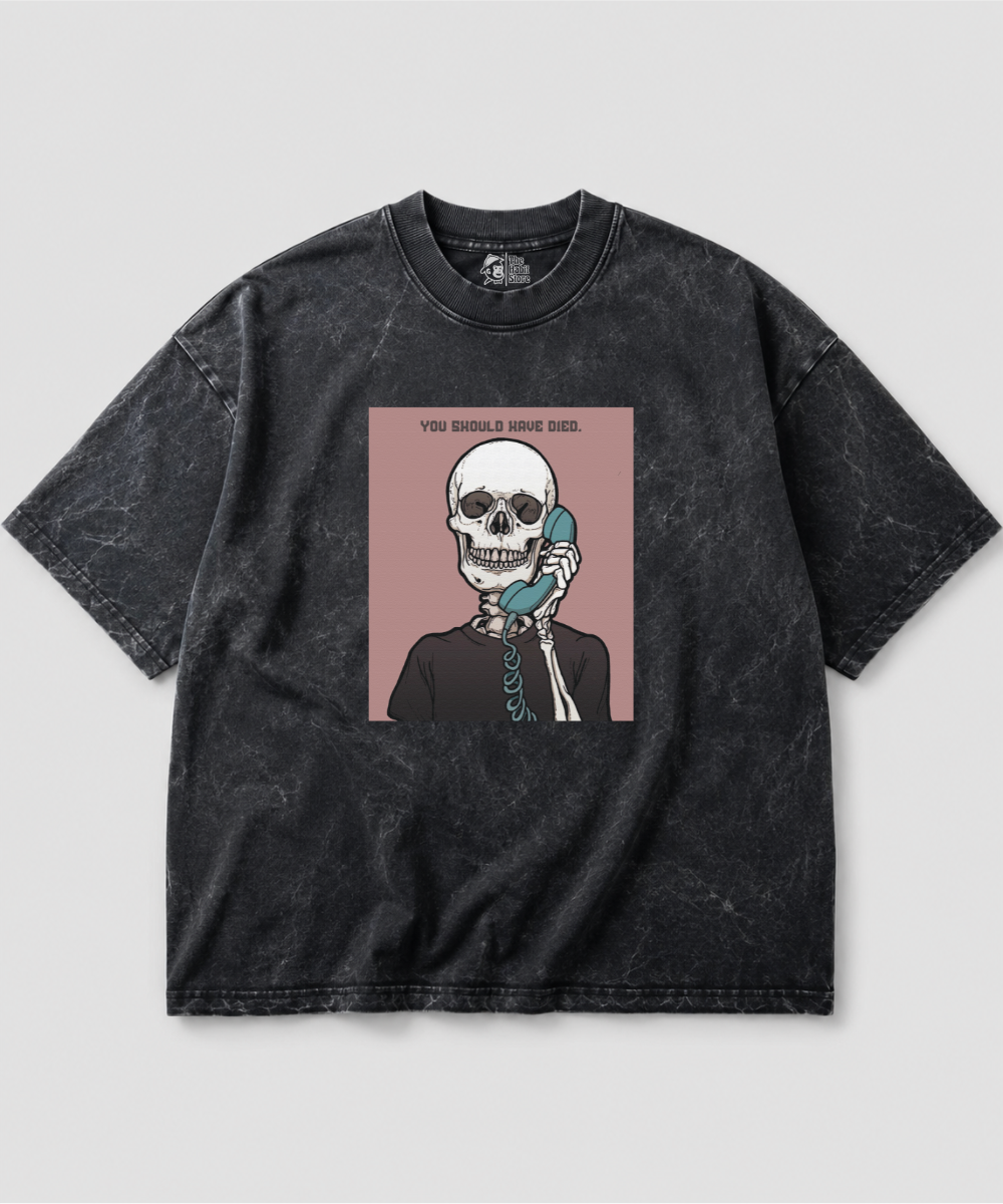 You Should Have Died Acid Wash Oversized T-shirt | 240 GSM