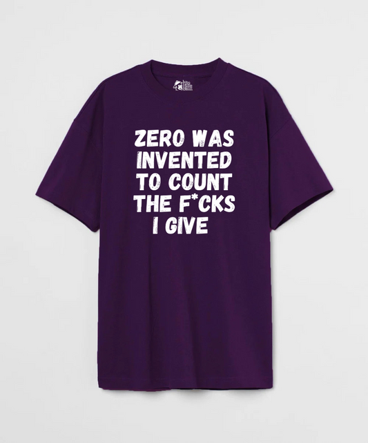 This is What Zero Was Invented For 240 GSM Unisex Oversized T-shirt