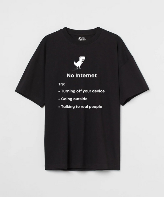 No Internet 240 GSM Unisex Oversized T-shirt
