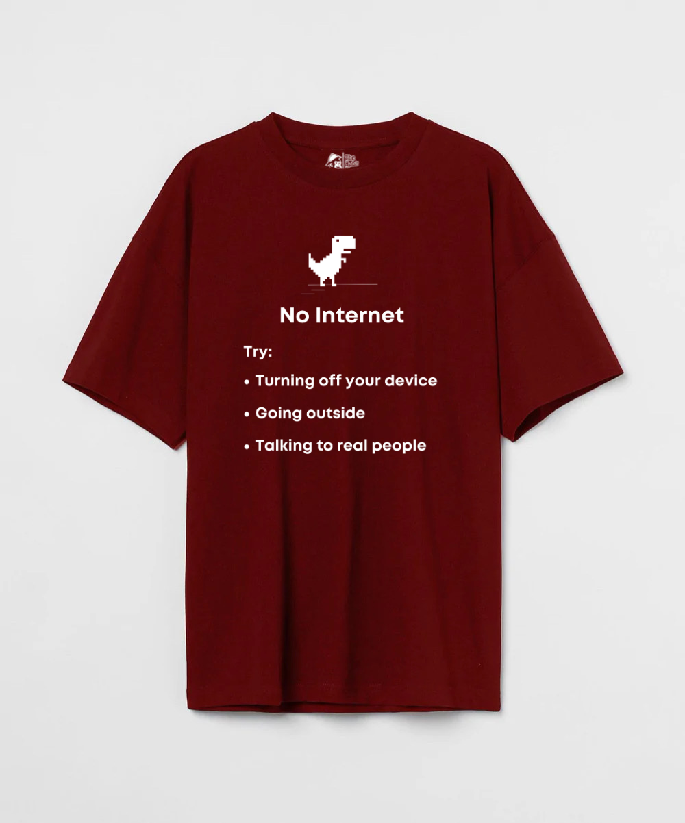 No Internet 240 GSM Unisex Oversized T-shirt