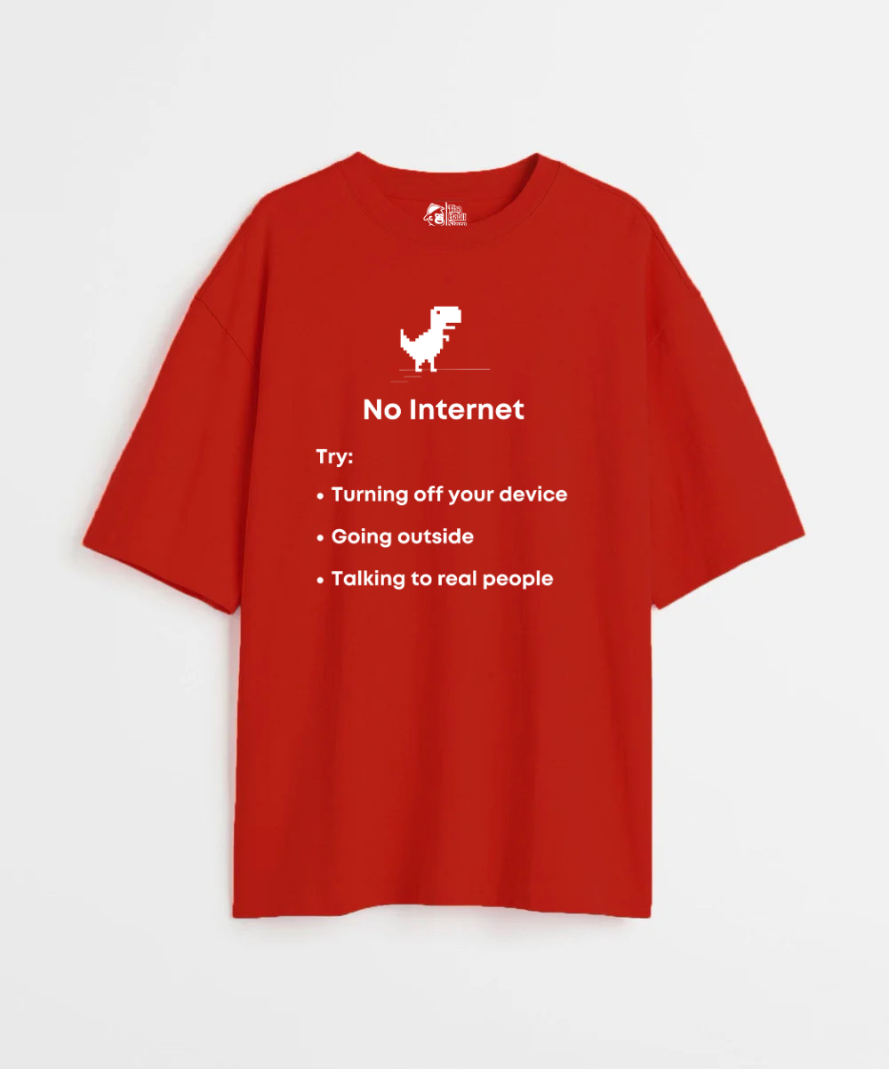 No Internet 240 GSM Unisex Oversized T-shirt