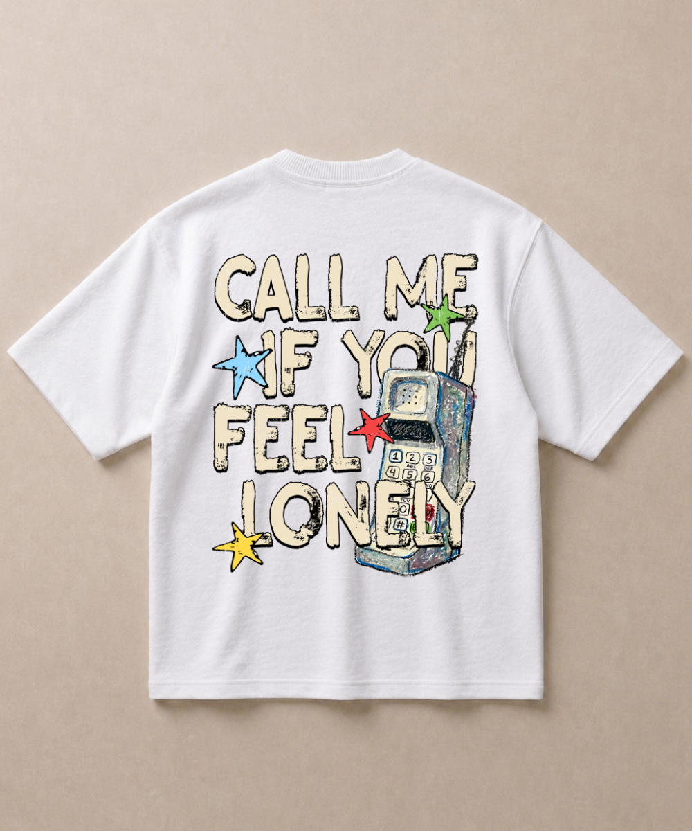 Call Me If You Feel Lonely - Premium French Terry Oversized T-shirt