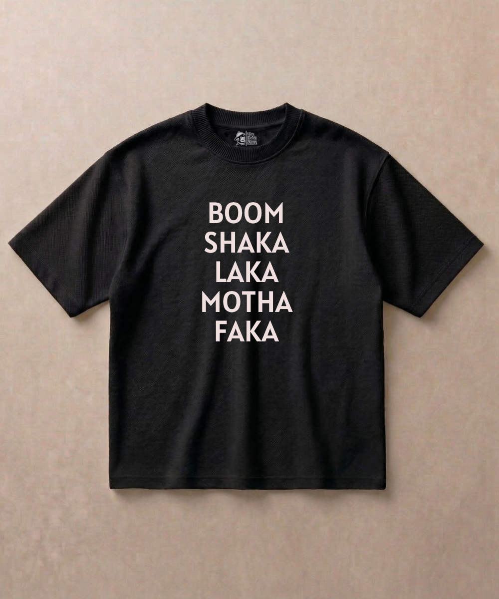 Boom Shaka Laka - Premium French Terry Oversized T-shirt