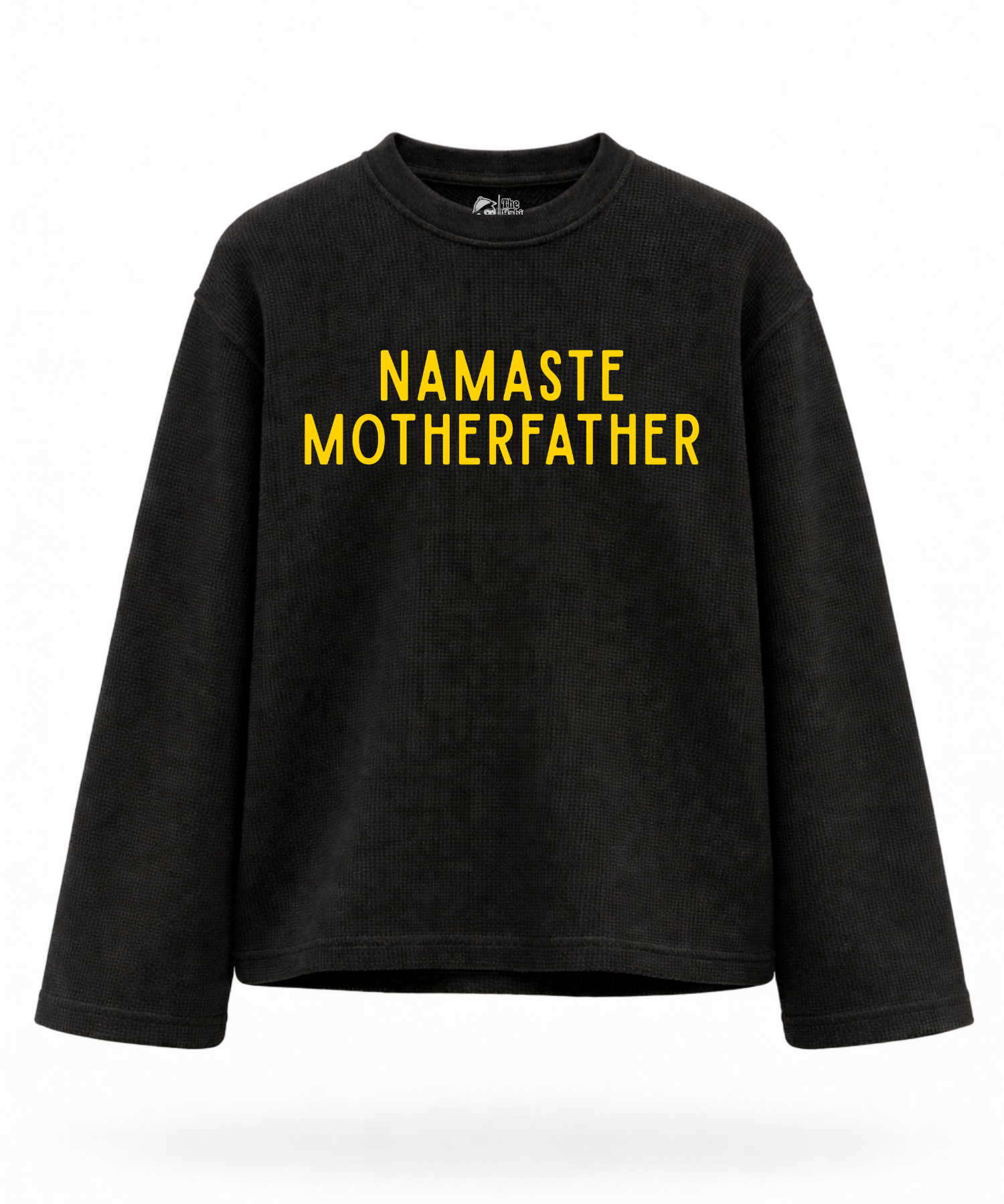 Namaste Motherfather - Waffle Knit Oversized Full Sleeve