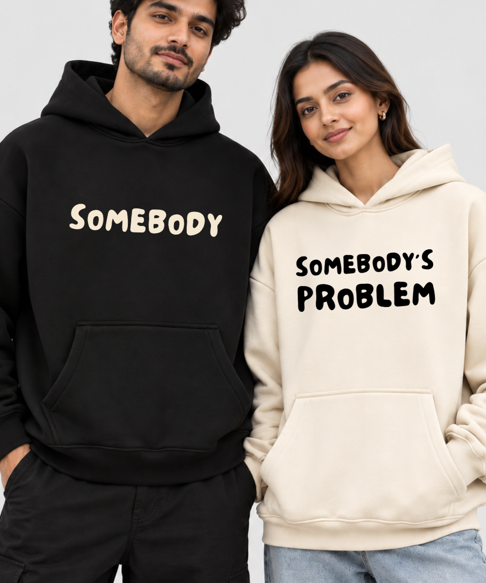 Somebody / Somebody's Problem – Couple Boxy Fit Hoodies (Set of 2) | 100% Cotton Fleece