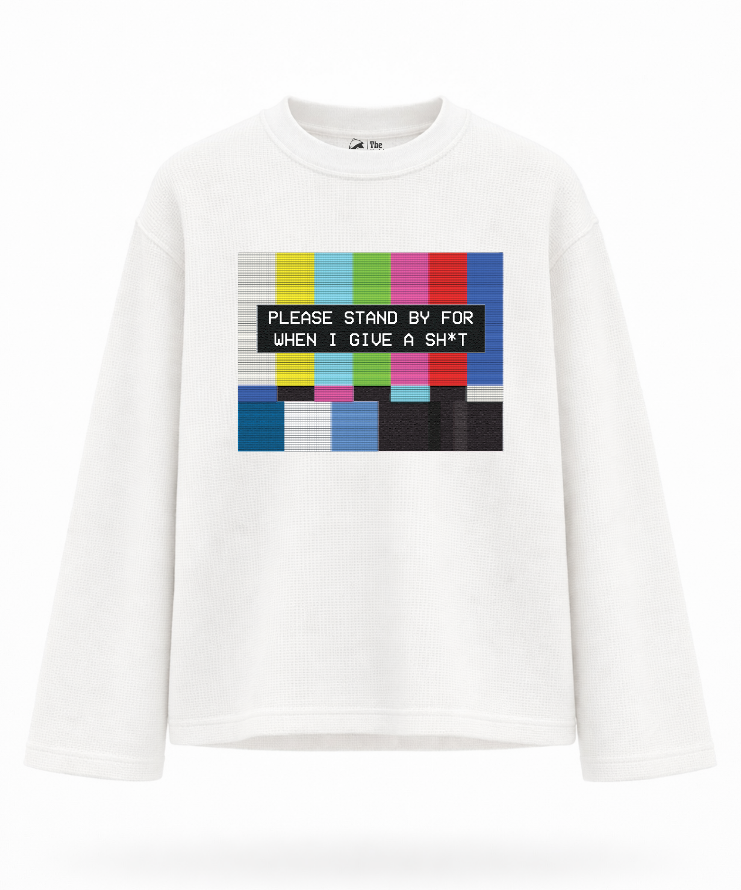 Please Standby For When I Give a Sh*t - Waffle Knit Oversized Full Sleeve