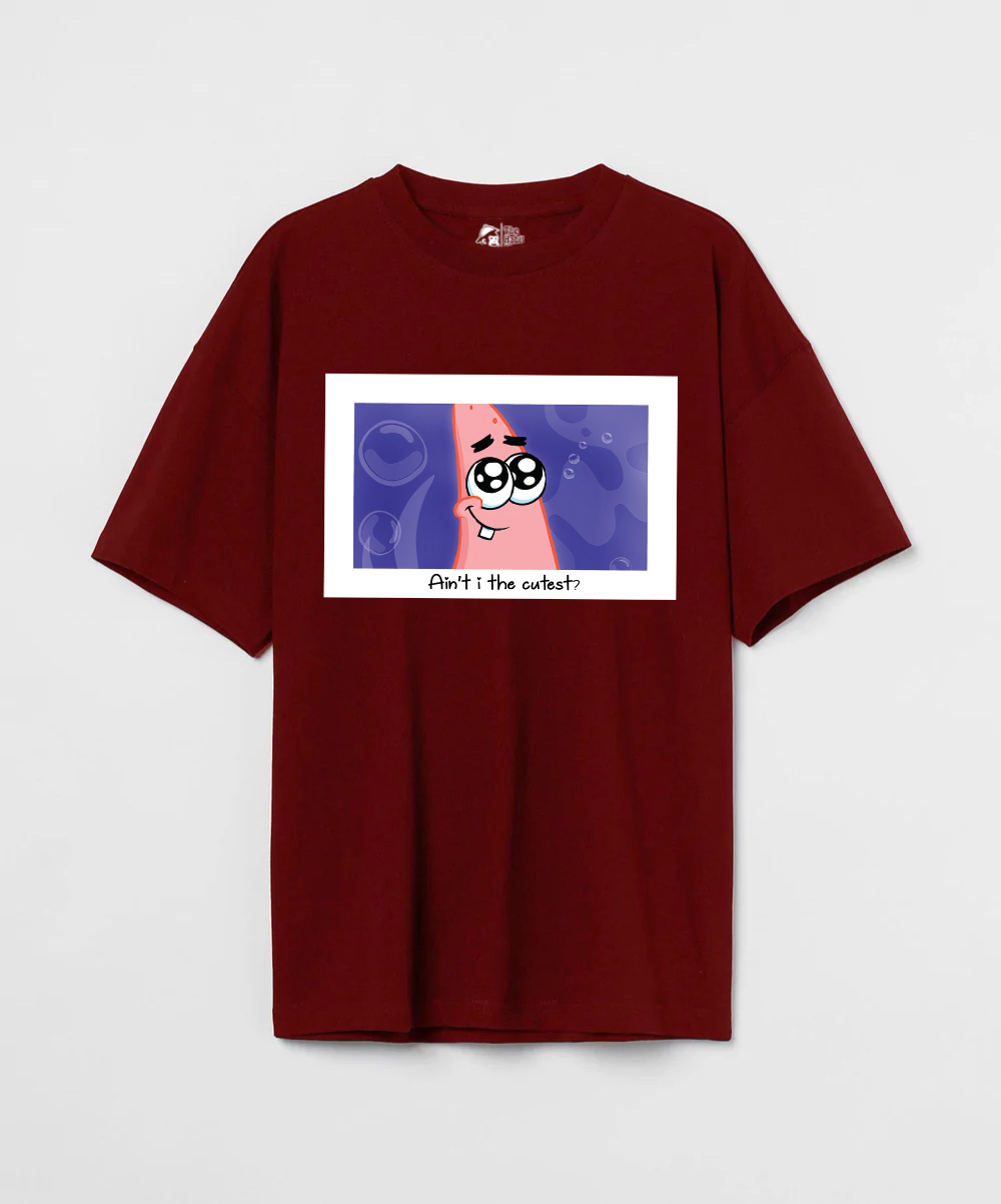 Ain't I The Cutest 240 GSM Unisex Oversized T-shirt