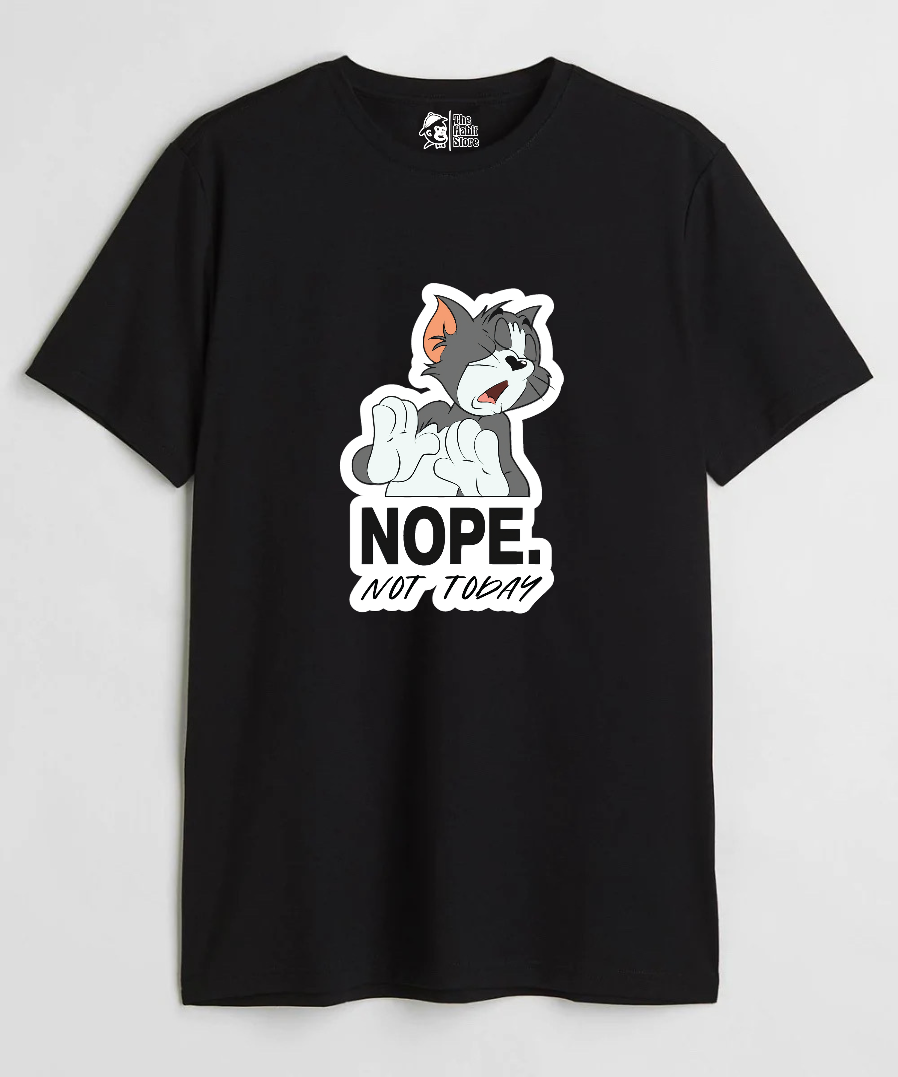 Nope Not Today - Regular Fit Unisex T-Shirt