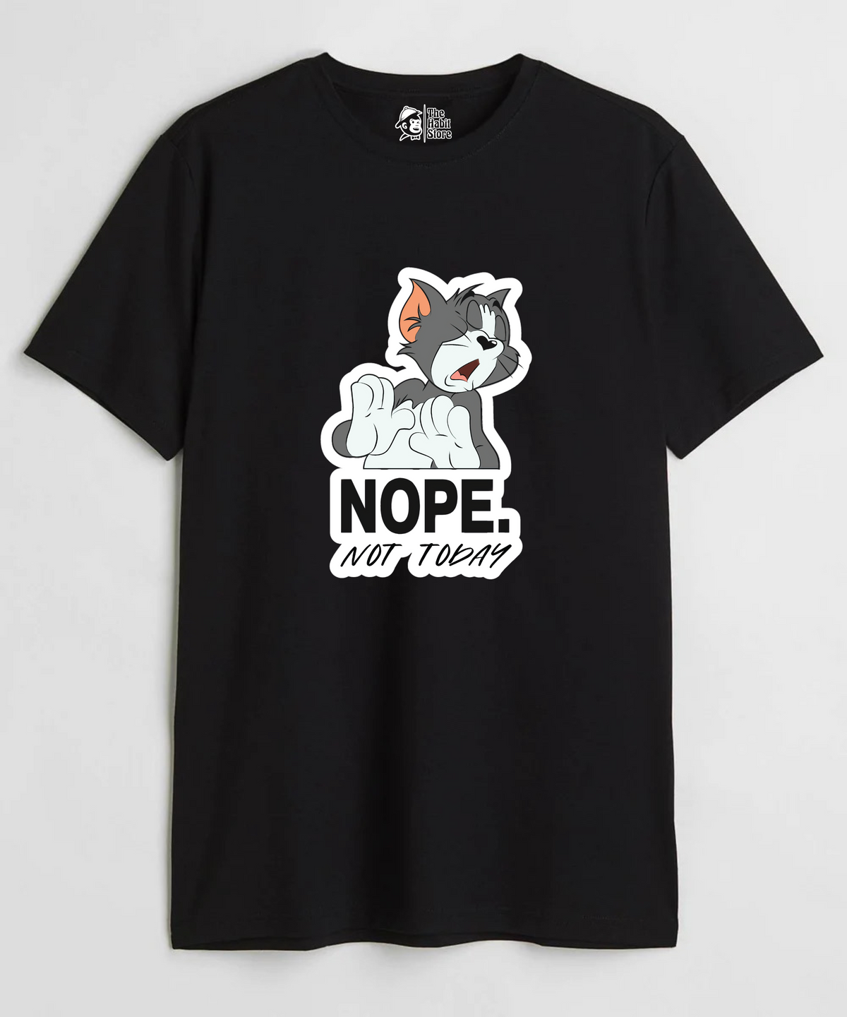 Nope Not Today - Regular Fit Unisex T-Shirt