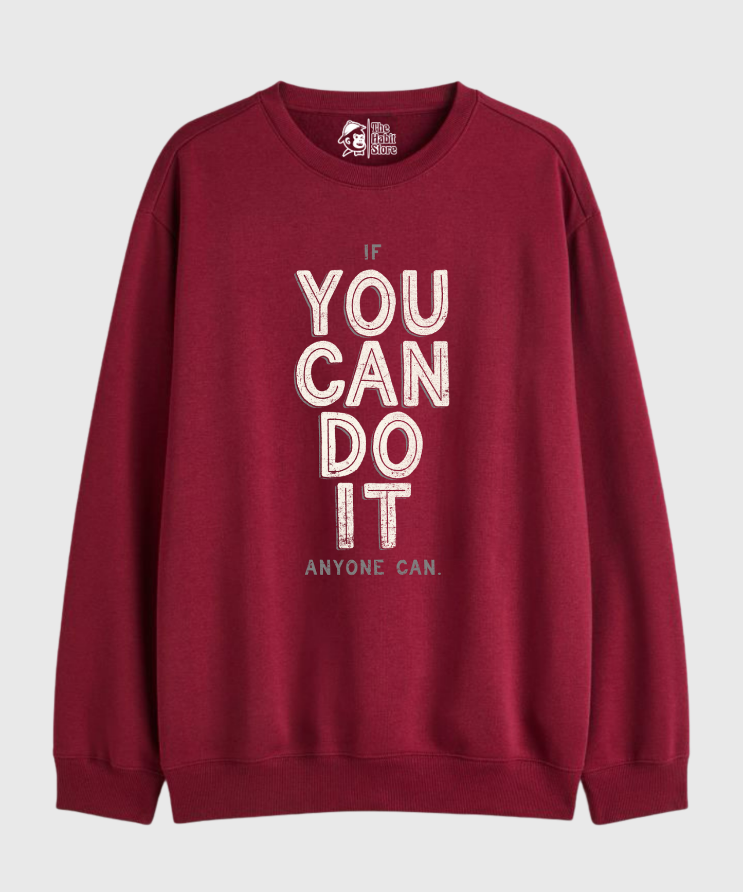 You Can Do It - Cozy Delight: Winter Bliss Unisex Oversized Sweatshirt (400 GSM)