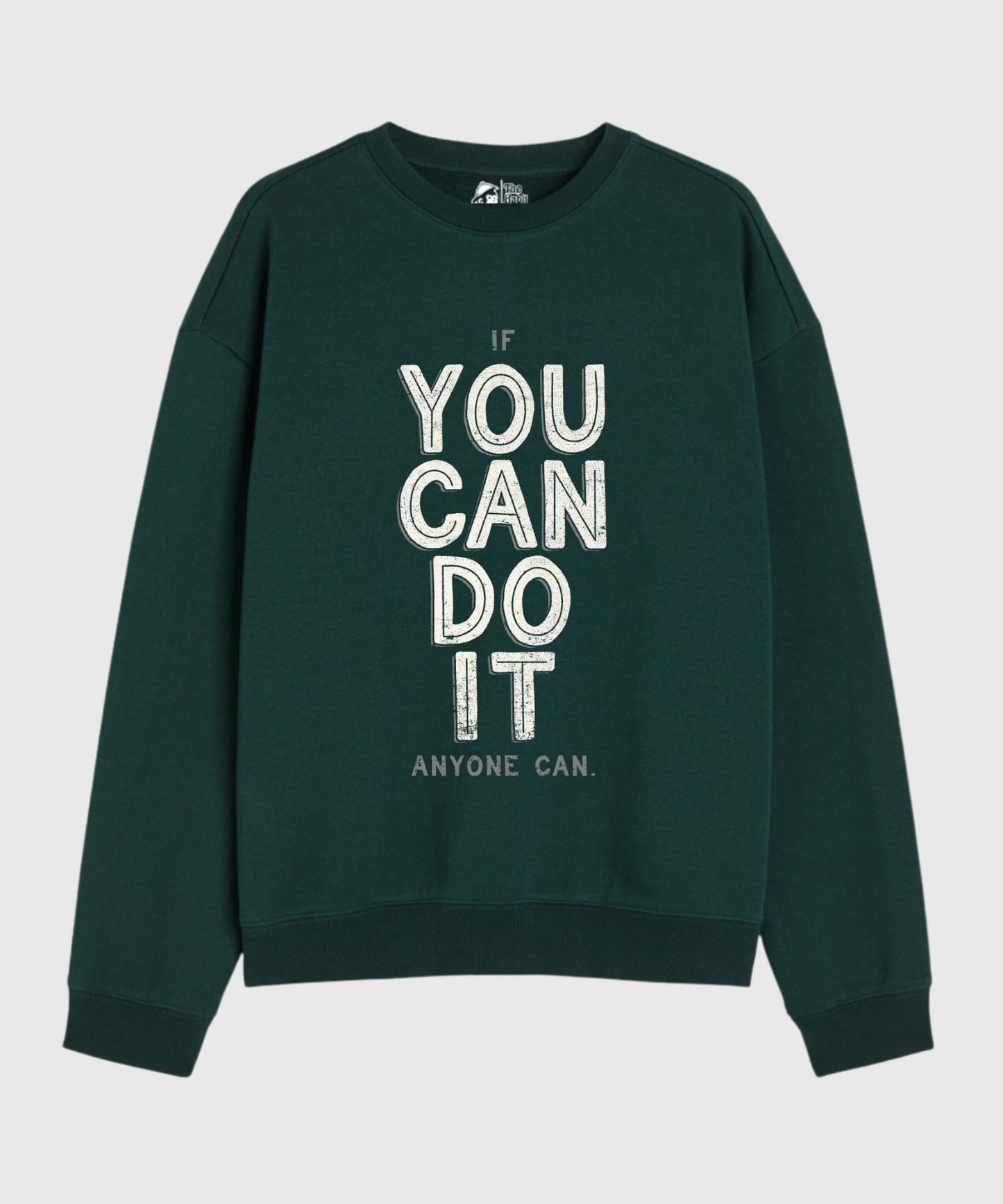 You Can Do It - Cozy Delight: Winter Bliss Unisex Oversized Sweatshirt (400 GSM)