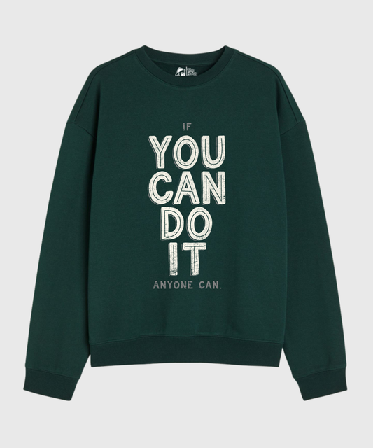 You Can Do It - Cozy Delight: Winter Bliss Unisex Oversized Sweatshirt (400 GSM)