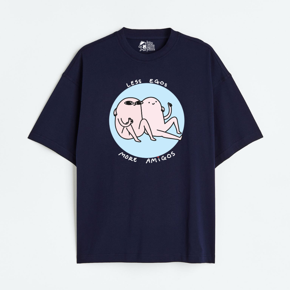 Less Egos More Amigos Lightweight 180 GSM Unisex Oversized T-shirts