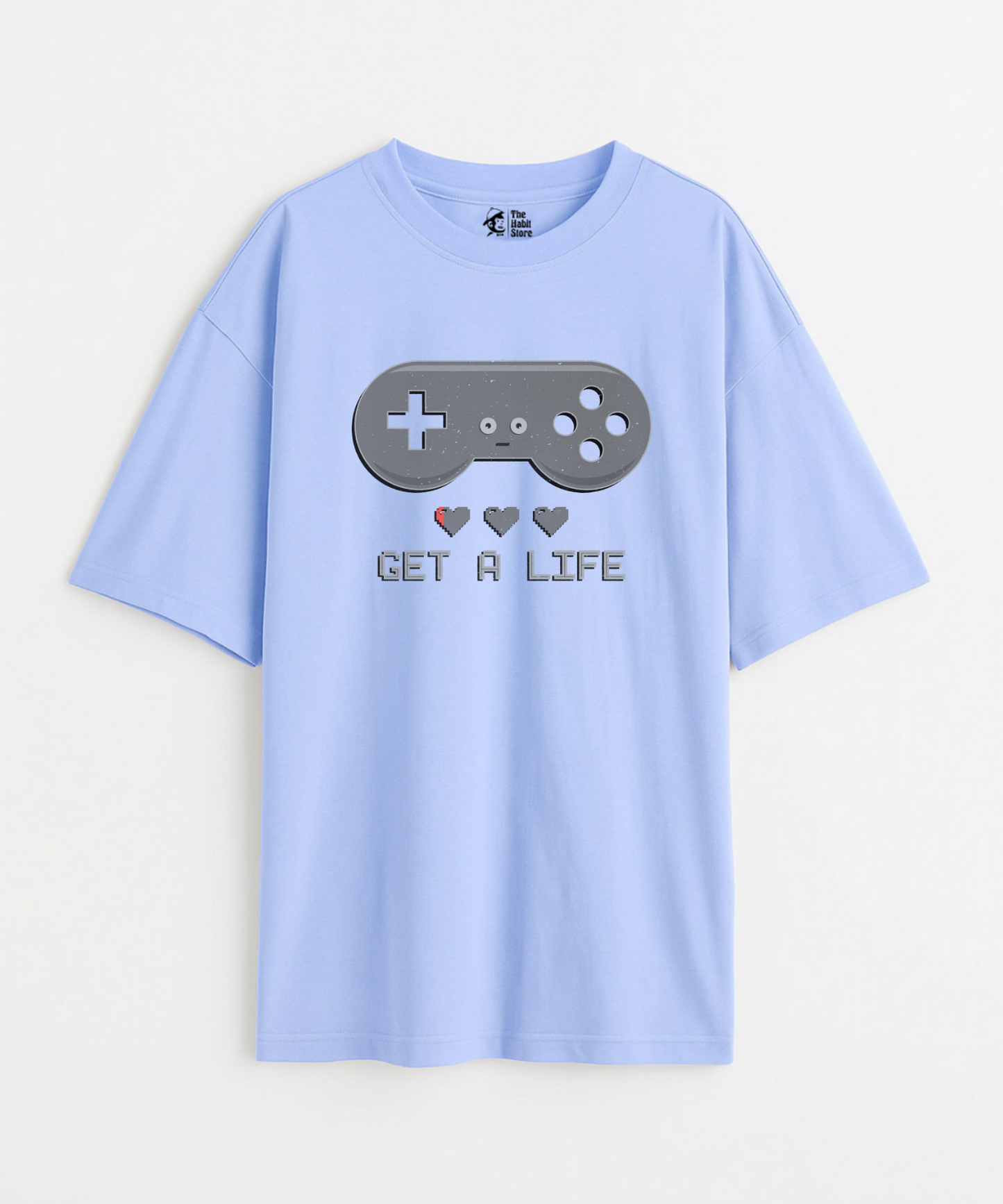 Get A Life 240 GSM Unisex Oversized T-shirt