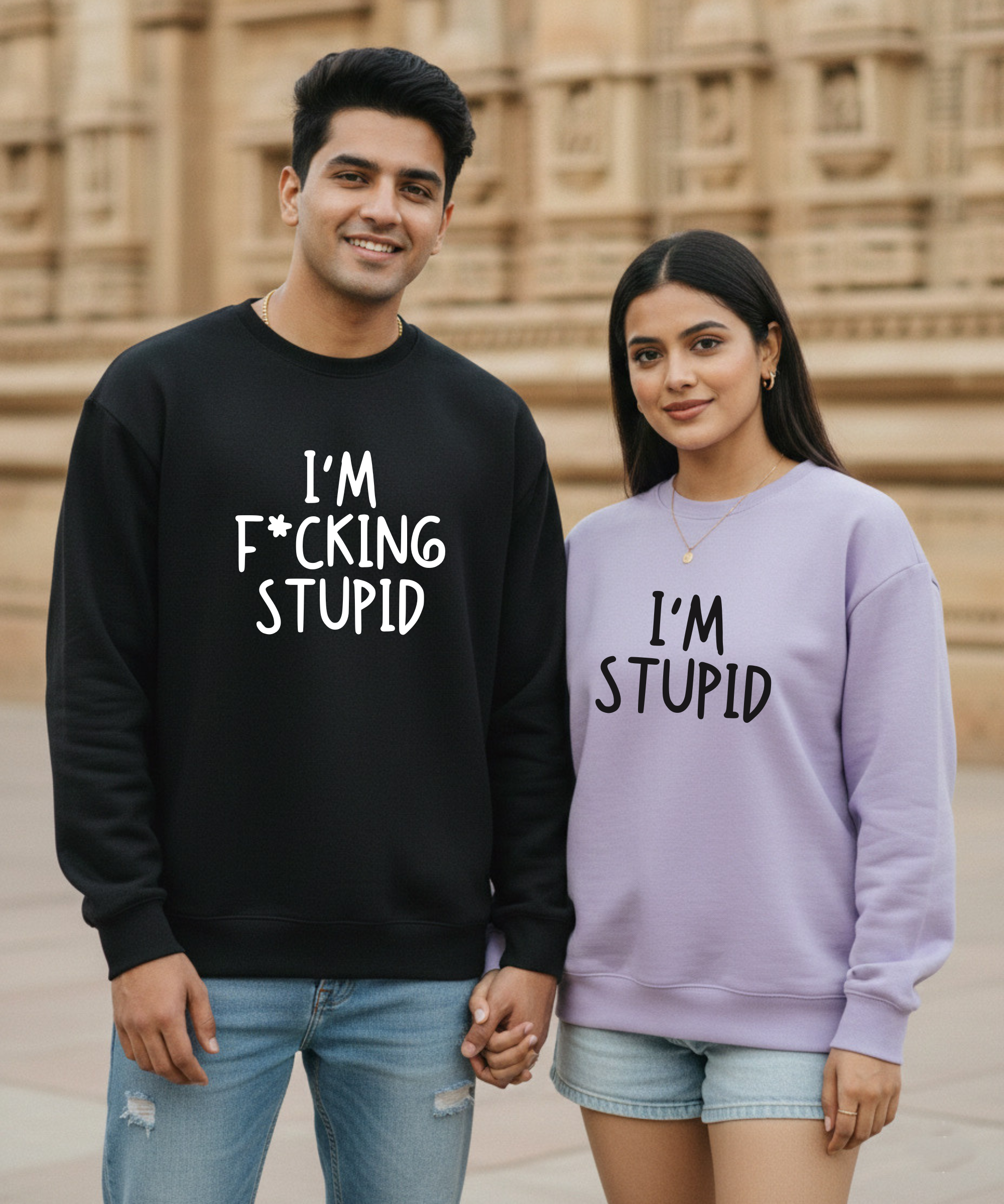 I’m Fucking Stupid – I’m Stupid – Couple Oversized Sweatshirts (Set of 2) | Premium 400 GSM