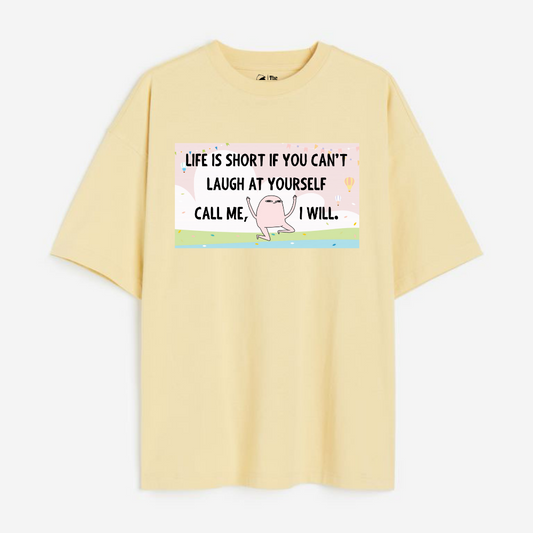 Life is Short Lightweight 180 GSM Unisex Oversized T-shirts