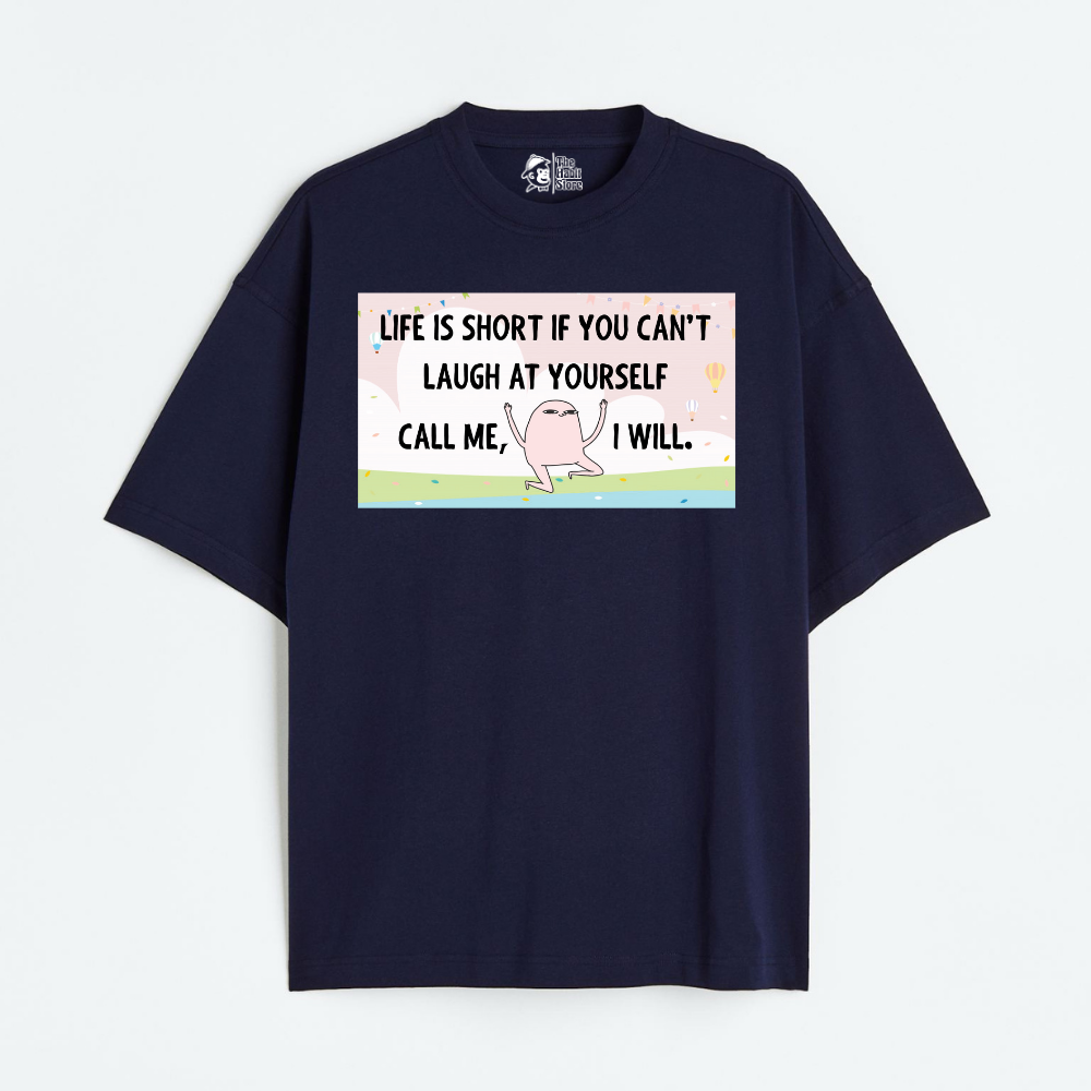 Life is Short Lightweight 180 GSM Unisex Oversized T-shirts