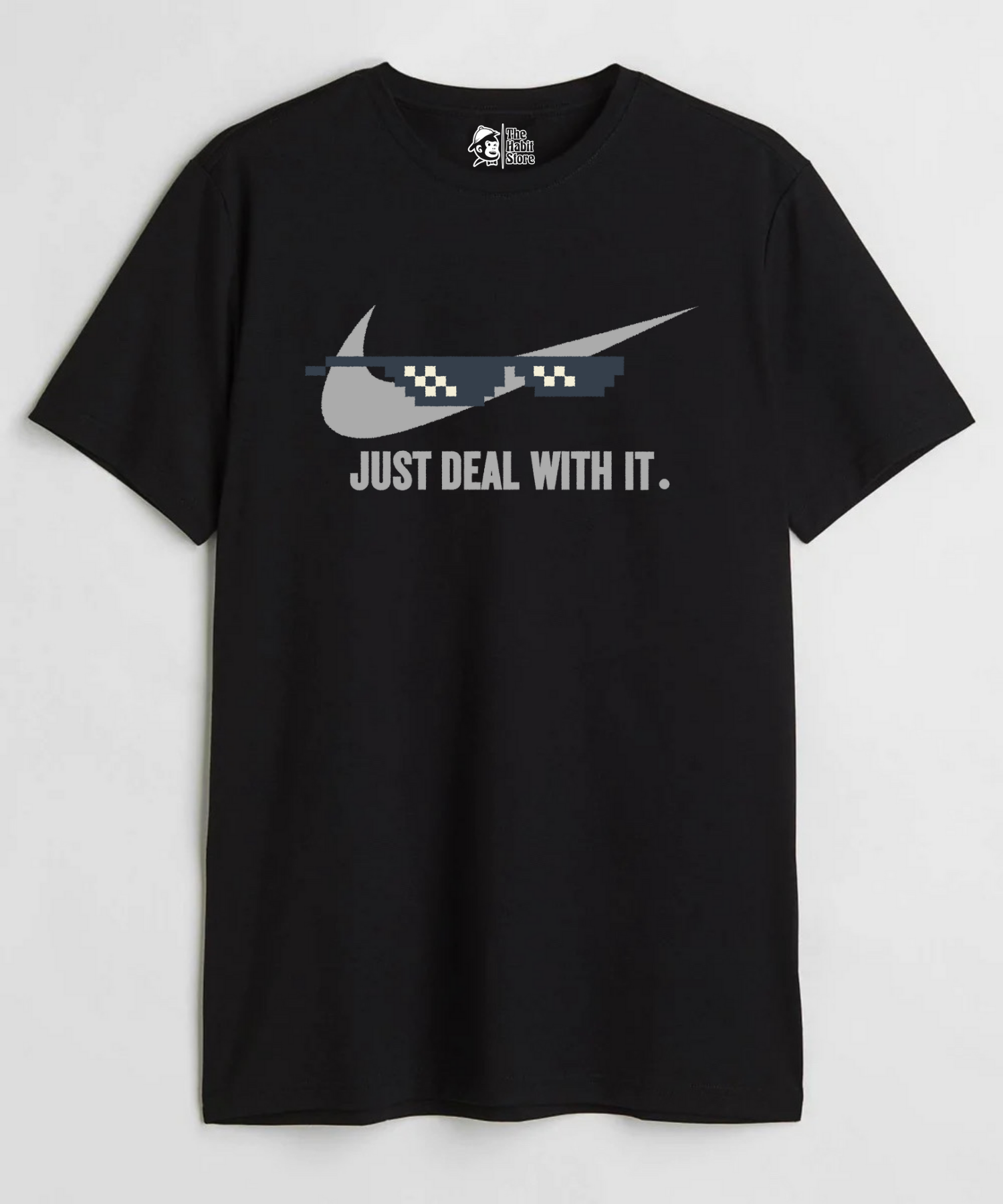 Just Deal With It - Regular Fit Unisex T-Shirt