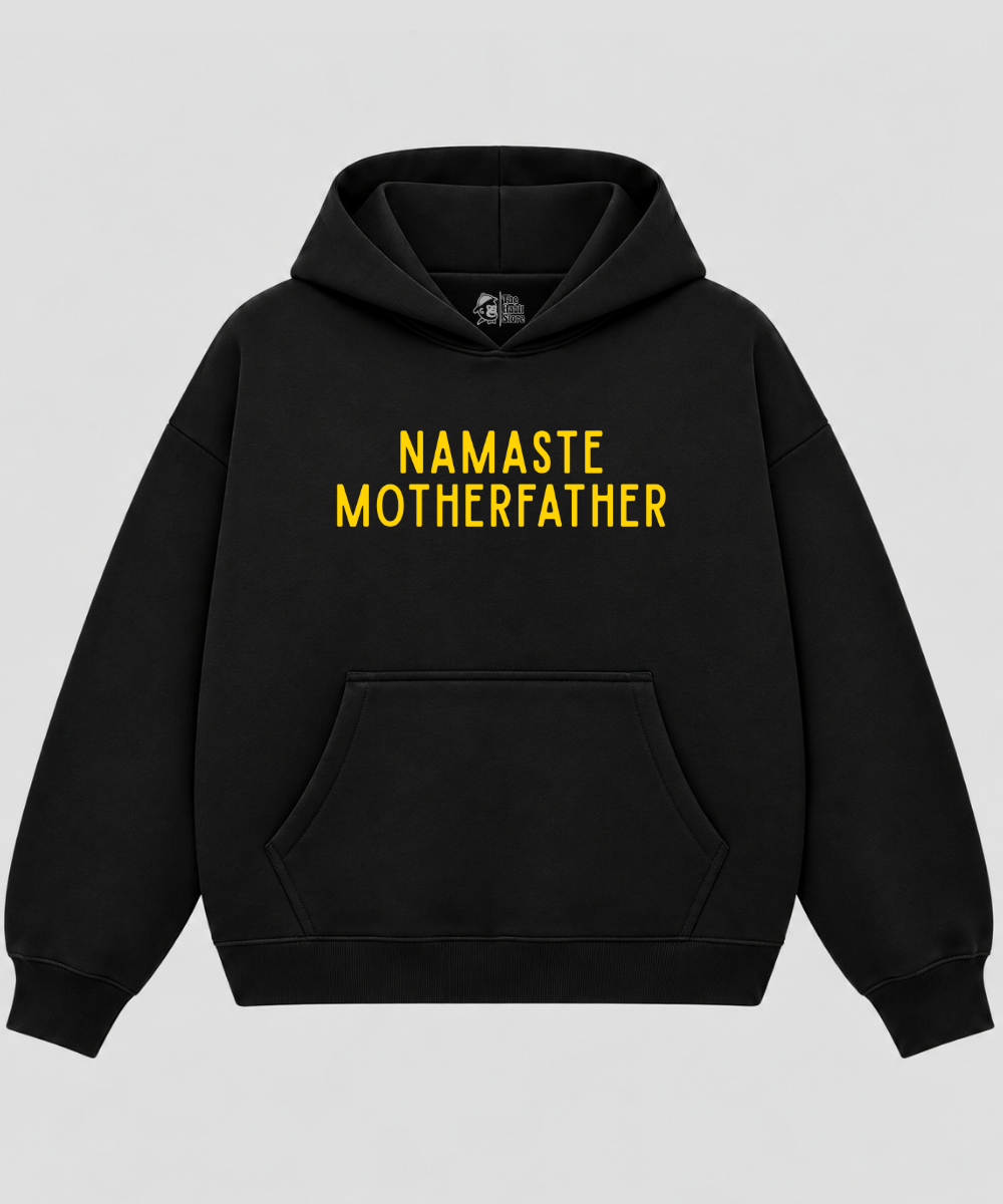Namaste Motherfather - Black Boxy Hoodie – 100% Cotton Fleece