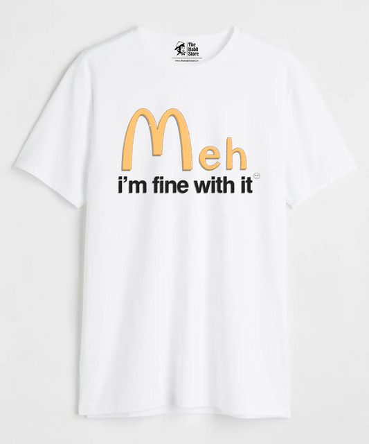 MehDonalds Unisex Round Neck Half Sleeve T-shirt