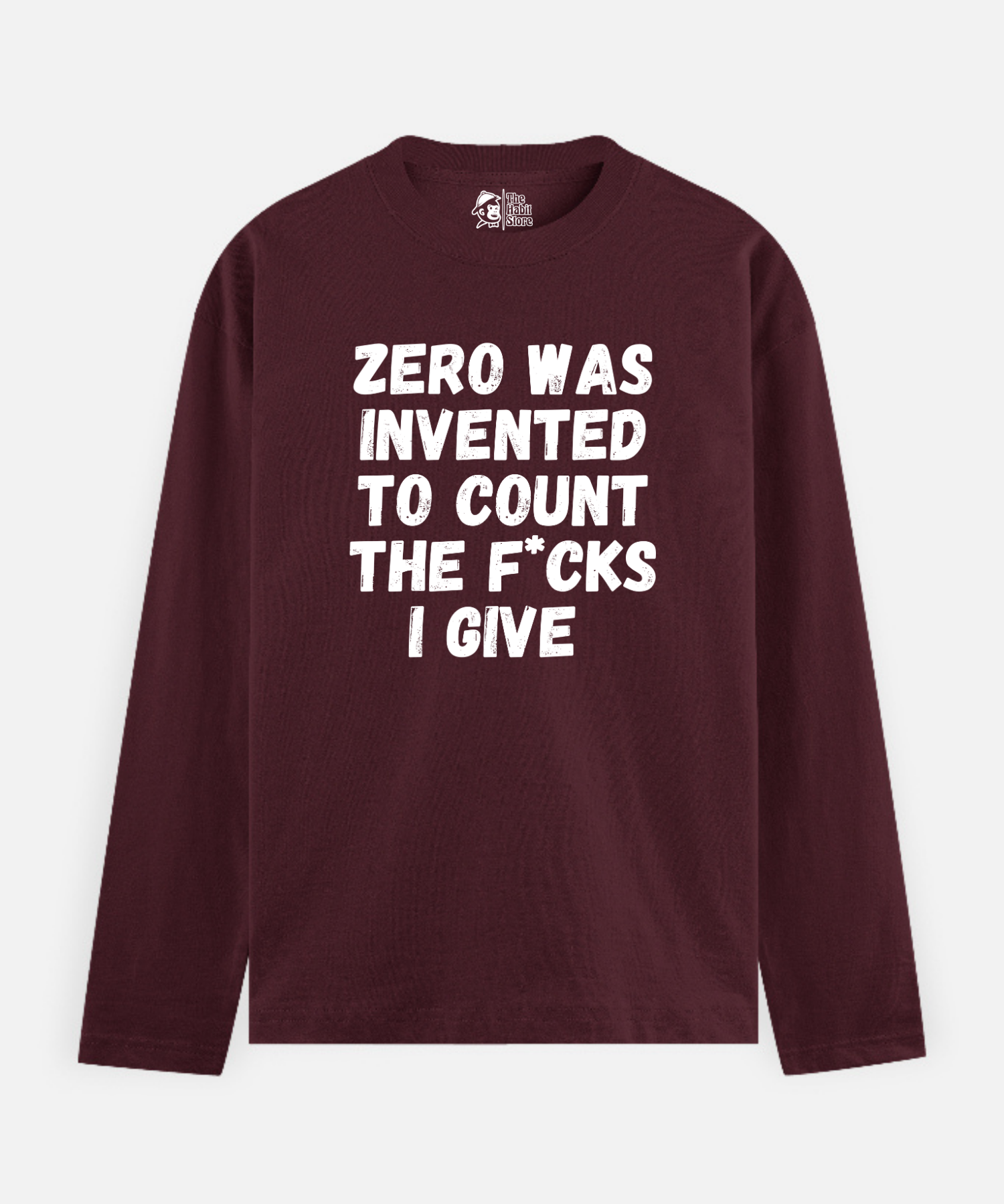 This Is What Zero Was Invented For – Full Sleeve Unisex Cotton T-Shirt
